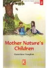 Mother Nature’s Children Level 2