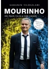 Mourinho - Sahanın Yıldızları