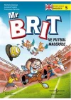 Mr Brit ve Futbol Macerası