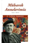 Mübarek Annelerimiz