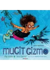 Mucit Gizmo
