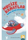 Mucıze Kanatlar - Hayal Uçağı Kalkıyor