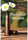 Mucizemsin Aşkımsın