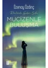 Mucizenle Buluşma - Renklerle Gelen Şifa