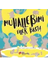 Muhallebimi Filler Bastı!