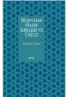 Muhtasar Hadis İlimleri ve Usulü