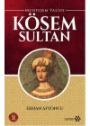 Muhteşem Valide - Kösem Sultan
