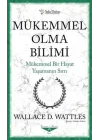 Mükemmel Olma Bilimi - Kısaltılmış Klasikler Serisi