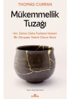Mükemmellik Tuzağı
