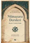 Münazara Dersleri - Risale fî Adâbi’l-Bahs