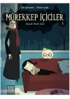 Mürekkep İçiciler 5 - Küçük Renk İçici