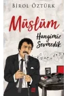 Müslüm - Hangimiz Sevmedik