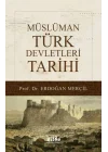 Müslüman Türk Devletleri Tarihi