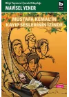 Mustafa Kemalin Kayıp Seslerinin İzinde