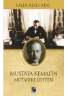 Mustafa Kemalin Mütereke Defteri