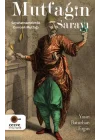 Mutfağın Sarayı - Seyahatnamelerde Osmanlı Mutfağı
