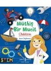 Müthiş Bir Mucit Olabilirim!