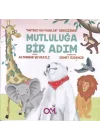 Mutluluğa Bir Adım