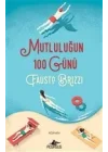 Mutluluğun 100 Günü