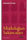 Mutluluğun Sakıncaları