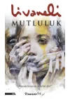 Mutluluk - Ciltsiz
