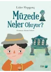 Müzede Neler Oluyor?