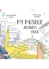 My Mosque Activity Book