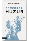 Namazdaki Huzur