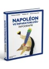 Napoleon ve İmparatorluğu: İnfografik