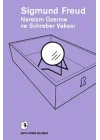 Narsizm Üzerine ve Schreber Vakası