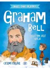 Nasıl Dahi Oldum? - Graham Bell - Telefon Dile Geldi