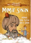 Nasıl Dâhi Oldum? Mimar Sinan – Mimari Deha Üstad Koca Sinan