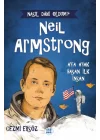 Nasıl Dahi Oldum? Neil Armstrong – Ay’a Ayak Basan İnsan