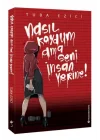 Nasıl Koydum Ama Seni İnsan Yerine!