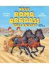 Nasıl Roma Arabası Kullanılır?