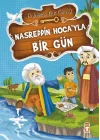 Nasreddin Hocayla Bir Gün