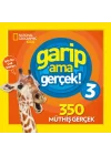 National Geographic Kids - Garip Ama Gerçek 3