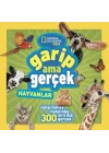 National Geographic Kids - Garip Ama Gerçek - Hayvanlar