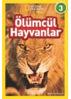 National Geographic Kids - Ölümcül Hayvanlar