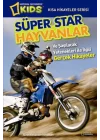 National Geographic Kids - Süper Star Hayvanlar