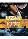 National Geographic Kids - Uzay Hakkında 1000 Gerçek