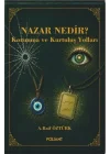 Nazar Nedir?   Korunma ve Kurtuluş Yolları