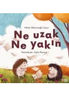 Ne Uzak Ne Yakın