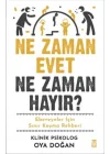 Ne Zaman Evet Ne Zaman Hayır?
