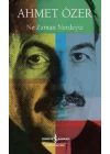 Ne Zaman Nerdeyiz