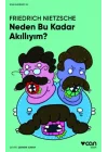 Neden Bu Kadar Akıllıyım?