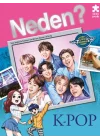 Neden? K-POP