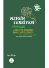 Nefsin Terbiyesi  Allahla Aramızı Nasıl Düzeltiriz