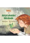 Neli ve Avucundaki Kelebek