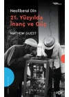 Neoliberal Din  –21. Yüzyılda İnanç ve Güç–